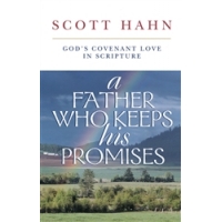 A Father Who Keeps His Promises (Paperback)